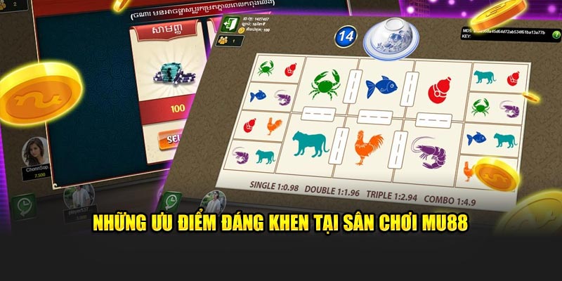 Những ưu điểm đáng khen tại sân chơi MU88